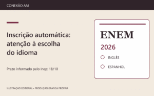 Ilustração do Enem 2026 com opções inglês e espanhol e prazo de 18 de outubro.